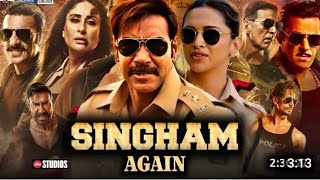 Singham Again Full Movie  Ajay Devgn Kareena Kapoor Akshay Kumar Deepika P  HD Reviews amp Fact [upl. by Feenah566]