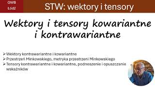 wektory tensory kowariantne i kontrawariantne [upl. by Cargian]