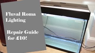 Fix Fluval Roma Aquarium Lighting for £10 or any T8 setup [upl. by Einapets566]