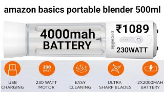 ₹1089  Portable Blender 500 ml jar Amazon Basics  4000 mAh  230 Watt Motor [upl. by Aihsel811]