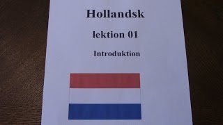 Hollandsk lektion 1 [upl. by Eppilihp]