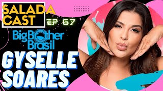 GYSELLE SOARES NO SALADACAST AO VIVO EP 67 podcasts podcastbrasil cortes [upl. by Pembrook]