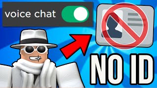 How to Get Roblox Voice Chat Without ID [upl. by Flossy24]