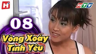 Vòng Xoáy Tình Yêu  Tập 08  HTV Films Tình Cảm Việt Nam Hay Nhất 2021 [upl. by Mozza]