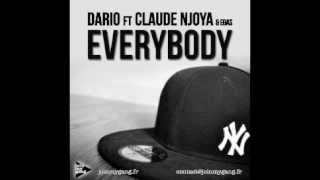 CLAUDE NJOYA AND DARIO FEAT egas quot EVERYBODYquot [upl. by Cohla329]