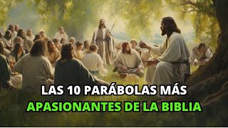 Las Parábolas más Apasionantes de la Biblia  Parábolas De La Biblia [upl. by Nywg]