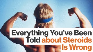 Are Steroids Really Bad for Your Health Maybe Not says Steven Kotler  Big Think [upl. by Zahara901]