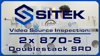 2 Doublestack 870S SRDs  SITEK Video Source Inspection [upl. by Lotti787]