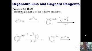 Chapter 11  Organometallic Chemistry Part 1 of 4 Grignard and organolithium reactions [upl. by Layton]