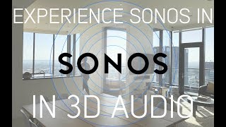 Sonos Whole Home Audio System in Binaural Audio Movies In 51 watch with headphones [upl. by Cleavland472]