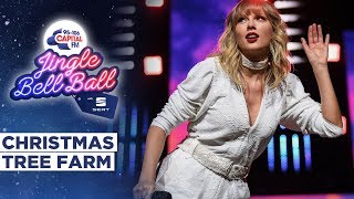 Taylor Swift  Christmas Tree Farm Live at Capitals Jingle Bell Ball 2019  Capital [upl. by Bouton]