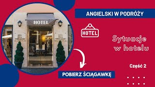 Przydatne zwroty po angielsku – sytuacje w hotelu  Linguafil 88 [upl. by Annnora]