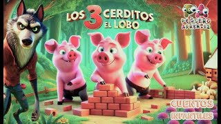 🐷 Los tres cerditos y el lobo 🏠🐺 Cuentos infantiles 📖✨ Pequeño aprendiz TV [upl. by Ahsinauj]