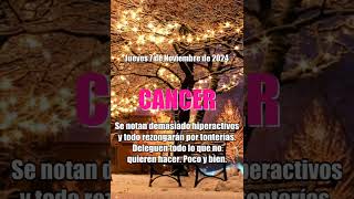 Jueves 07 de Noviembre de 2024 HOROSCOPO CANCER HOY PUEDE SER UN GRAN DIA tarot cancer horoscopo [upl. by Anemij]