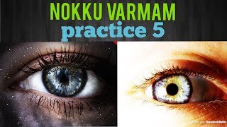 Nokku varmam practice 5  tamil   tamil ulagam   TU [upl. by Assylem]