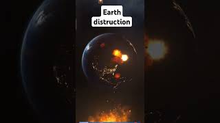 EARTH DISTRUCTION shorts [upl. by Irahc]