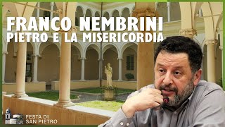 FRANCO NEMBRINI  PIETRO E LA MISERICORDIA [upl. by Warfore]