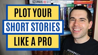 How to Structure Your Short Story Write Better Stories [upl. by Anayd]