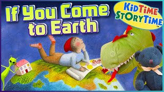 If You Come to EARTH 🌎 Earth Read Aloud for Kids [upl. by Chaunce266]