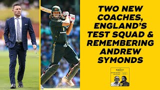 Brendon McCullum Englands Test squad amp remembering Andrew Symonds  Wisden Cricket Weekly Podcast [upl. by Hessler]