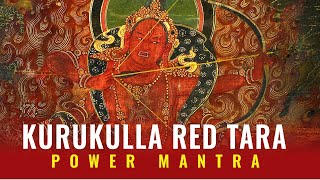 Kurukulla Red Taras Power Mantra in Sanskrit chanted enchantingly 21 times [upl. by Ahsienor662]