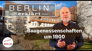 Die Entstehung der Baugenossenschaften und Wohnungsbauvereine in Berlin um 1900 [upl. by Erwin381]