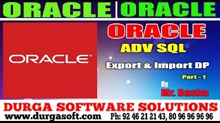 Oracle Tutorial onlinetrainingAdv Sql  Export amp Import DP Part  1 by basha [upl. by Shieh]