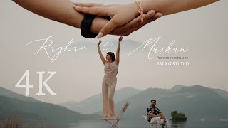 PRE WEDDING SHOOT RISHIKESH amp TEHRI LAKE  RAGHAV amp MUSKAN  4K  BALA G STUDIO RISHIKESH [upl. by Downing]