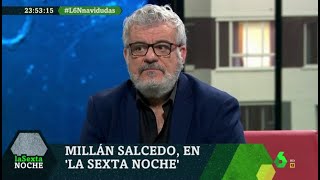 Millán Salcedo quotdolidoquot con Josema Yuste quotQue diga por ahí que no éramos amigos… quot  laSexta Noche [upl. by Cannon2]