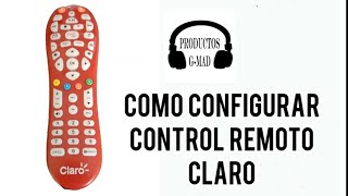 Como configurar control remoto de Claro fácil [upl. by Other]