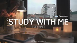 1HOUR STUDY WITH ME  Calm Piano🎹 Rain sounds🌧️  Pomodoro 255  Rainy Day [upl. by Pavier976]