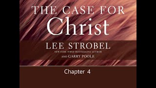 Case for Christ Chapter 4  Corroborating Evidence caseforchrist leestrobel [upl. by Donohue936]