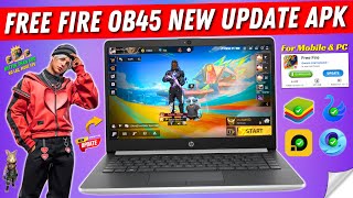 How to Download Free Fire OB45 New Update  Free Fire New Update OB 45 APK  Free Fire x86 Version [upl. by Samuela]