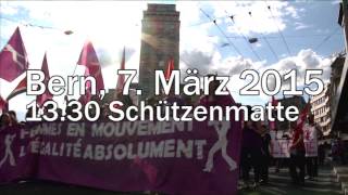 Lohngleichheit jetzt Aufruf zur nationalen Demonstration am 7 März 2015 in Bern [upl. by Ellehcir632]