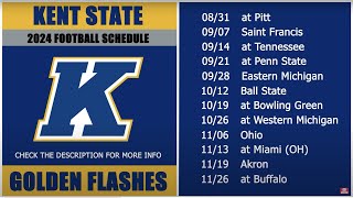 2024 Kent State Golden Flashes Football Schedule [upl. by Adnohsor806]