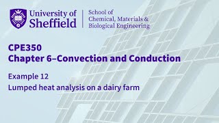 CPE350 Chapter 6 Example 12  Lumped Analysis on a Dairy Farm [upl. by Ahcsrop972]