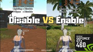 PUBG Lite  Lighting amp VSync Enable vs Disable Comparison on GTX 460 768MB [upl. by Yelhsa753]