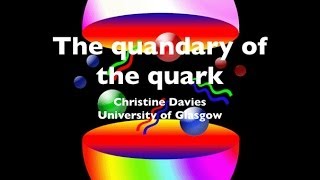 The quandary of the quark [upl. by Smada345]