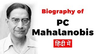 Biography of PC Mahalanobis Indian statistician famous for Mahalanobis distance [upl. by Kulseth765]