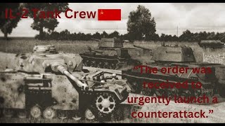 IL2 Tank Crew quotBreaking Pointquot Campaign Gameplay Part2 [upl. by Tanitansy]