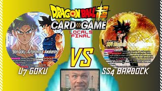 BEST Set 23 Deck Locals Final U7 Goku vs SS4 Bardock Dragon Ball Super Card Game [upl. by Yuh]