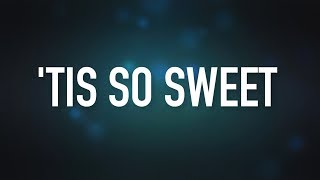 Tis so sweet Lyric Video  Jadon Lavik [upl. by Thorvald670]