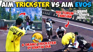 AIM STAR TRICKSTER VS AIM STAR EVOS  KEI SAMPAI TURUN TANGAN IKUT ADU AIM   GTA 5 ROLEPLAY [upl. by Burnside691]