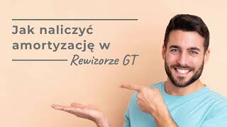 Jak naliczyć amortyzację w Rewizorze GT [upl. by Alliehs]