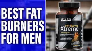 Best Fat Burners for Men A Detailed Overview Our Top Choices [upl. by Kee]