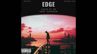 NORTHSiDEEdge Tales of an Edgy Teenager Skit V New Beginnings Official Audio [upl. by Adaline]