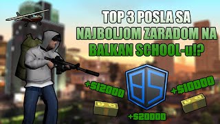 POSLOVI SA NAJBOLJOM ZARADOM NA BALKAN SCHOOLu [upl. by Niwri]