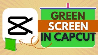 How To Change Background with Green Screen in CapCut  CapCut Tutorial [upl. by Rudolf]