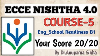 ECCE Nishtha 40 Module 5 answersEnglish mediumSchool readiness [upl. by Inele]