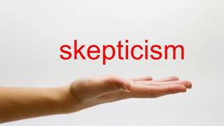 How to Pronounce skepticism  American English [upl. by Settera435]